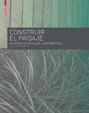 Construir el Paisaje