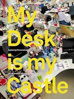 My Desk is my Castle