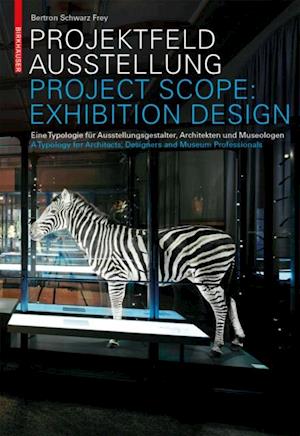 Projektfeld Ausstellung / Project Scope: Exhibition Design