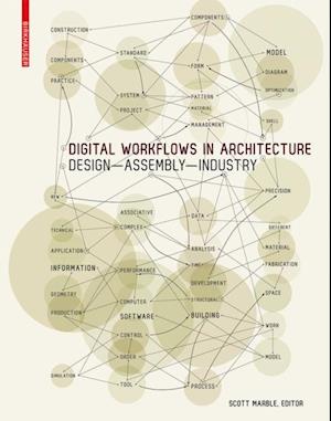 Digital Workflows in Architecture