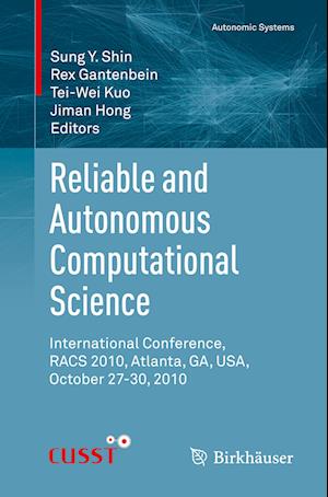 Reliable and Autonomous Computational Science