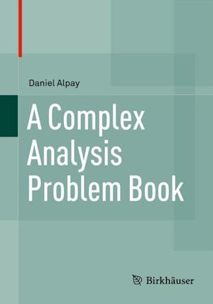 Complex Analysis Problem Book