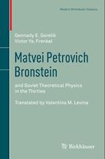 Matvei Petrovich Bronstein