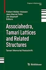Associahedra, Tamari Lattices and Related Structures
