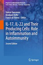 IL-17, IL-22 and Their Producing Cells: Role in Inflammation and Autoimmunity