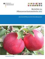 Berichte zu Pflanzenschutzmitteln 2011