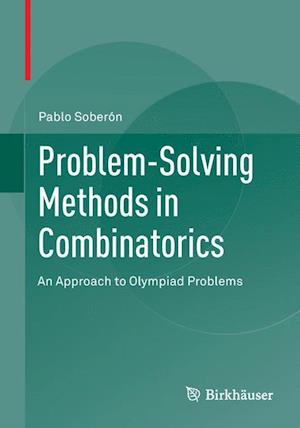 Problem-Solving Methods in Combinatorics