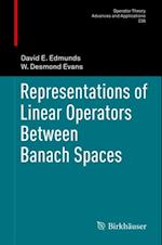 Representations of Linear Operators Between Banach Spaces