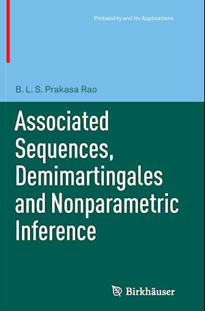 Associated Sequences, Demimartingales and Nonparametric Inference