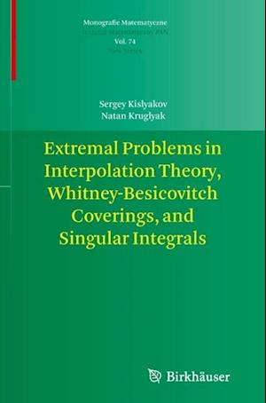 Extremal Problems in Interpolation Theory, Whitney-Besicovitch Coverings, and Singular Integrals