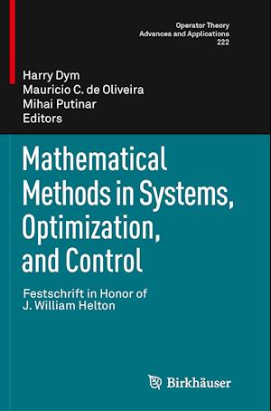 Mathematical Methods in Systems, Optimization, and Control