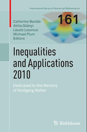 Inequalities and Applications 2010