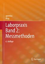 Laborpraxis Band 2: Messmethoden