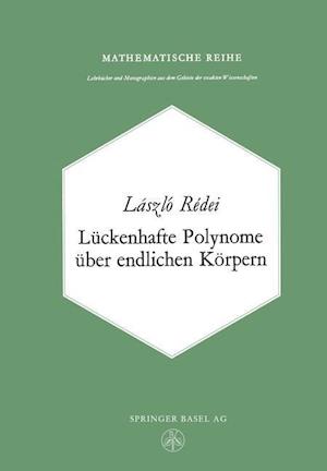 Lückenhafte Polynome Über Endlichen Körpern