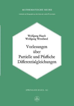 Vorlesungen Über Partielle Und Pfaffsche Differentialgleichungen