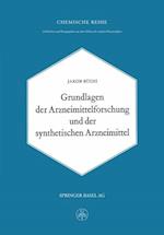 Grundlagen der Arzneimittelforschung und der synthetischen Arzneimittel