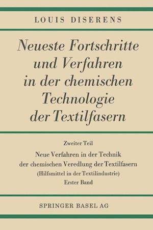 Neue Verfahren in der Technik der chemischen Veredlung der Textilfasern