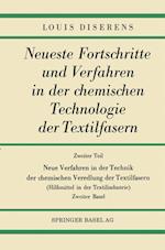 Zweiter Teil: Neue Verfahren in der Technik der chemischen Veredlung der Textilfasern