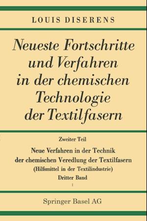 Neue Verfahren in der Technik der chemischen Veredlung der Textilfasern