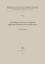 Oscillation Theorem for Algebraic Eigenvalue Problems and its Applications