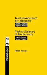 Taschenworterbuch der Biochemie / Pocket Dictionary of Biochemistry