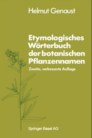 Etymologisches Wörterbuch der botanischen Pflanzennamen