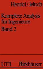 Komplexe Analysis für Ingenieure Bd 2