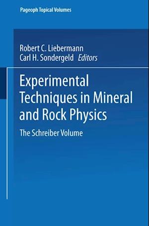 Experimental Techniques in Mineral and Rock Physics