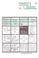 Systemtheorie und Systemtechnik in der Raumplanung