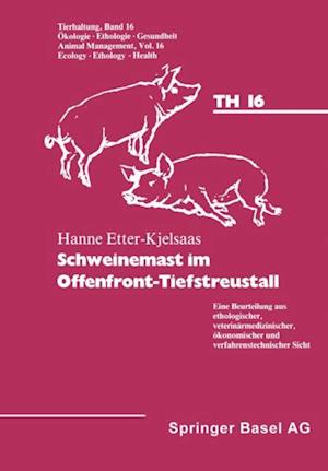 Schweinemast im Offenfront-Tiefstreustall