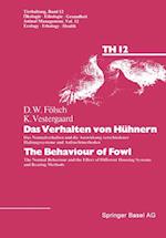 Das Verhalten von Hühnern / The Behaviour of Fowl