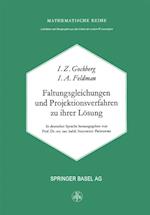 Faltungsgleichungen und Projektionsverfahren zu ihrer Lösung