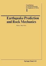 Earthquake Prediction and Rock Mechanics