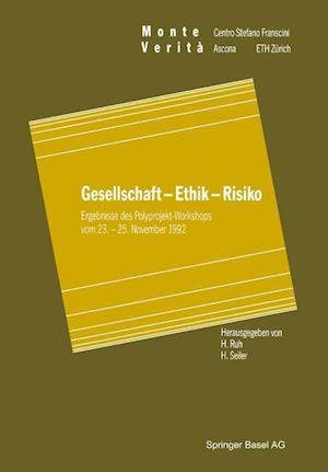 Gesellschaft — Ethik — Risiko