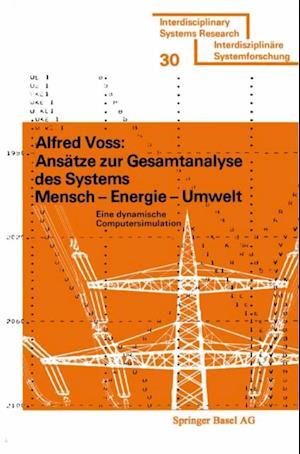 Ansätze zur Gesamtanalyse des Systems Mensch — Energie — Umwelt