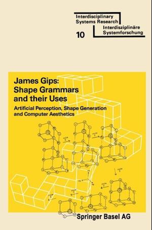 Shape Grammars and their Uses