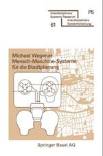 Mensch-Maschine-Systeme für die Stadtplanung