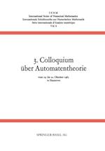 3. Colloquium über Automatentheorie