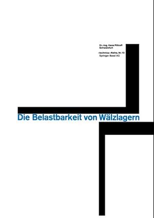 Die Belastbarkeit von Wälzlagern