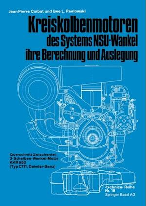 Kreiskolbenmotoren des Systems NSU-Wankel ihre Berechnung und Auslegung