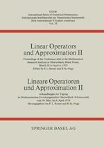 Linear Operators and Approximation II / Lineare Operatoren und Approximation II