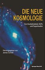 Die Neue Kosmologie