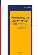 Psychobiology and Cognitive Therapy of the Neuroses