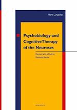 Psychobiology and Cognitive Therapy of the Neuroses