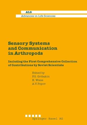 Sensory Systems and Communication in Arthropods