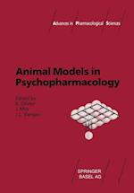 Animal Models in Psychopharmacology