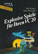 Explosive Spiele für Ihren VC20