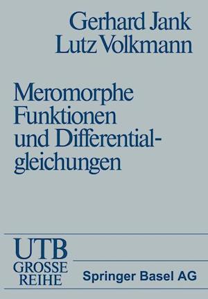 Einführung in Die Theorie Der Ganzen Und Meromorphen Funktionen Mit Anwendungen Auf Differentialgleichungen