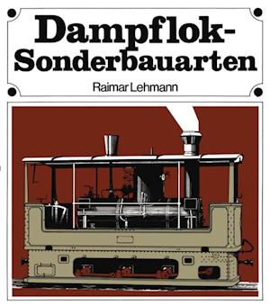 Dampflok-Sonderbauarten