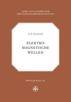 Elektromagnetische Wellen